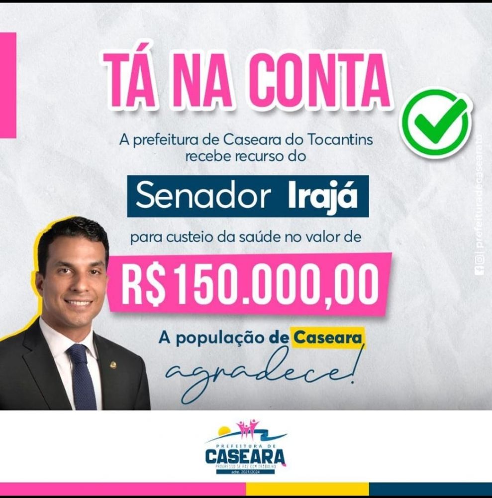 Senador Irajá Abreu destinou 150.000,00 mil reais para a Saúde de Caseara - Foto: Ascom/Divulgação 